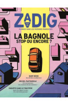 Zadig n21 - la bagnole, stop o