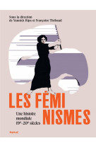 Les feminismes, une histoire m