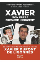 Xavier, mon frere, presume inn