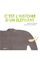 C-est l-histoire d-un elephant