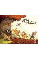 Sous les arbres - l-automne de