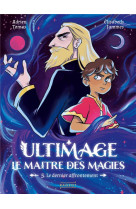 Ultimage, le maitre des magies