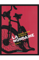 La mondaine - tome 1