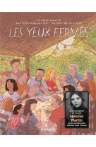 Les yeux fermés