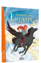 Le maitre des licornes - t10 -