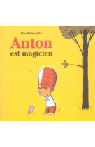 Anton est magicien