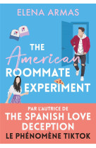 The american roommate experime