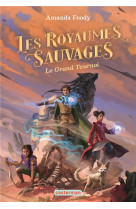 Les royaumes sauvages - vol03