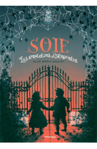 Soie - les orphelins d-argenta