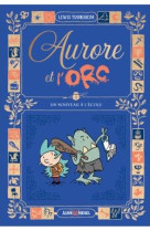 Aurore et l-orc - tome 1 - un