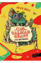 Le club du calmar geant - vol0