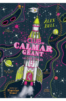 Le club du calmar geant 3 - la