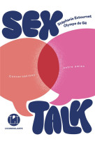 Sex talk* (conversations entre