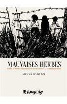 Mauvaises herbes