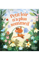 Petit loir n-a plus sommeil