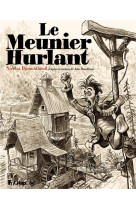 Le meunier hurlant