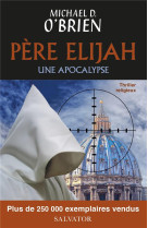 Pere elijah une apocalypse (po