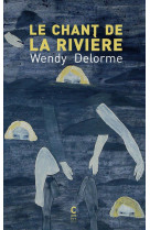 Le chant de la rivière