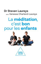 La meditation, c-est bon pour