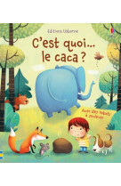 C-est quoi... le caca ?