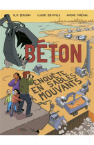 Beton - enquete en sables mouv