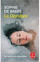 La derobee