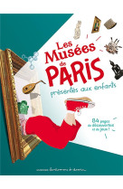 Les musees de paris presentes