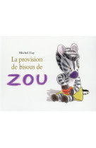 Provision de bisous de zou (la