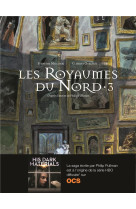 Les royaumes du nord t3