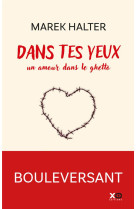 Dans tes yeux - un amour dans