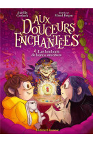 Aux douceurs enchantees - vol0