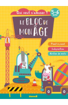 Le bloc de mon age (5-6 ans) -