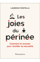 Les joies du perinee - comment