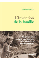 L-invention de la famille