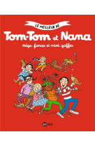 Tom-tom et nana, tome 01 - meg