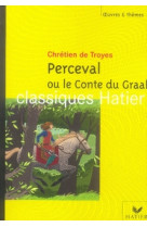 Chretien de troyes, perceval o