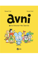 Avni, tome 01 - animal vraimen