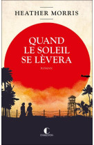 Quand le soleil se lèvera