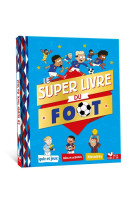 Le super livre du foot