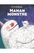 Maman monstre