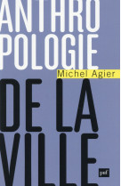 Anthropologie de la ville