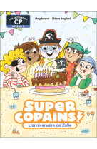 Super copains ! - t07 - l-anni