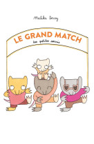 Le grand match des petites sou