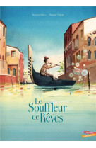 Le souffleur de rêves