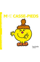 Madame casse-pied