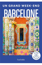 Barcelone guide un grand week-