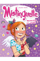 Mistinguette - tome 14 mensong