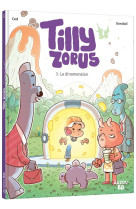 Tilly zorus  - tome 3 - la din