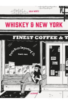 Whiskey et new york