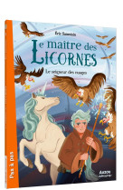 Le maitre des licornes - tome